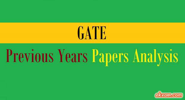 gate previous years papers analysis