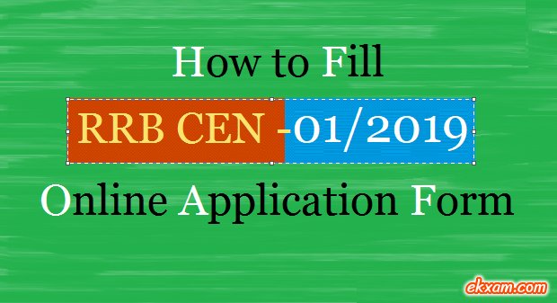 how to fill rrb cen application form