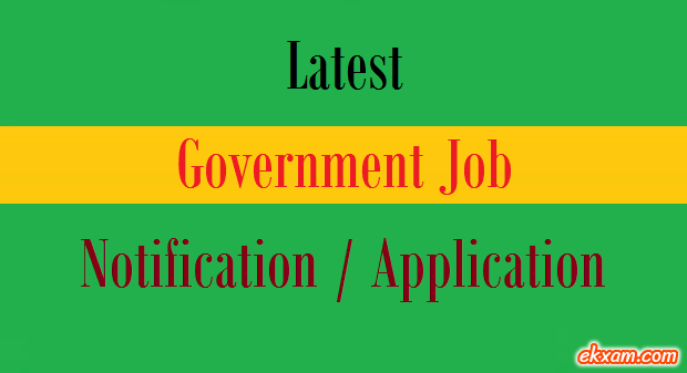 latest government job notification application