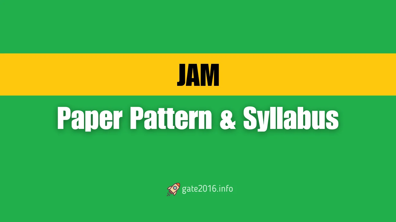 [PDF] IIT JAM 2025 Syllabus & Paper Pattern All 7 Subjects Ekxam