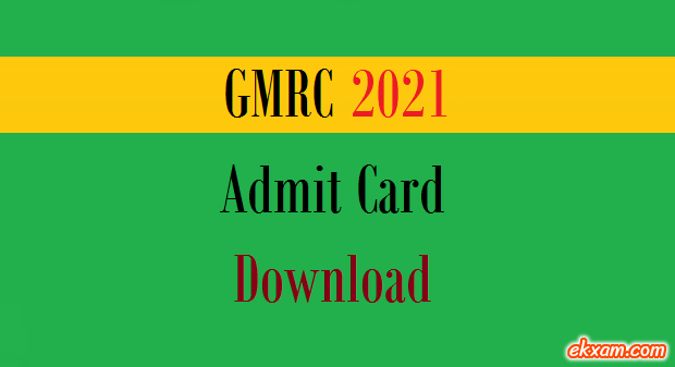gmrc admit card