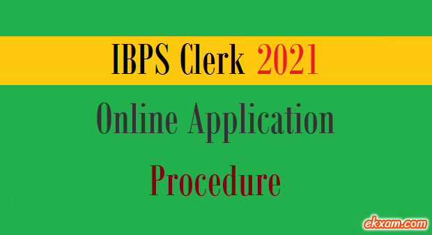 ibps clerk application procedure