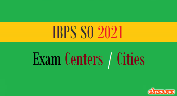 ibps so exam centers cities