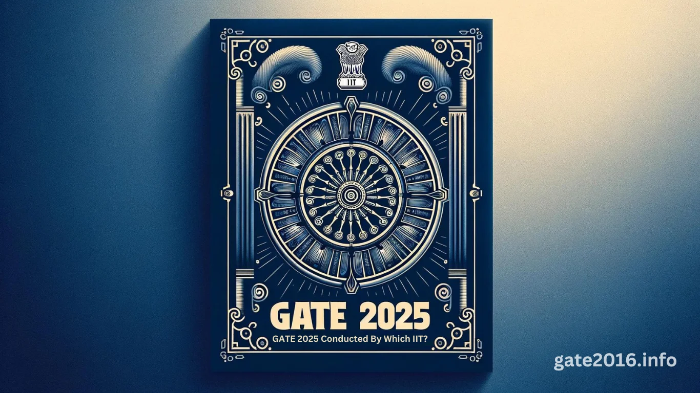 gate 2025 conducted by which iit