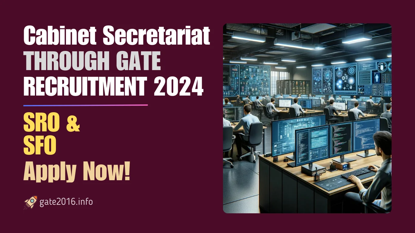 cabinet secretariat through gate 2024